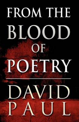 Book cover for From the Blood of Poetry