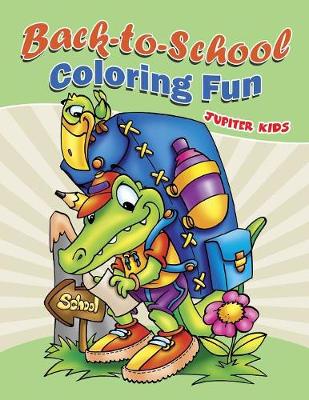 Book cover for Back-to-School Coloring Fun