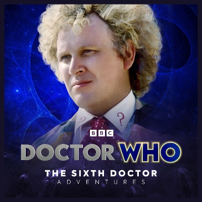 Book cover for Doctor Who: The Sixth Doctor Adventures: 2024A