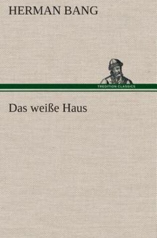 Cover of Das weiße Haus