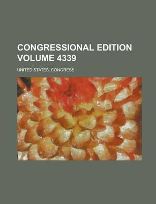 Book cover for Congressional Edition Volume 4339