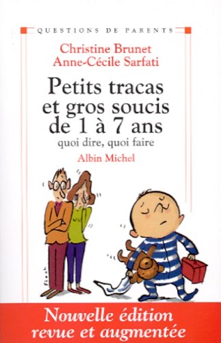 Book cover for Petits Tracas Et Gros Soucis de 1 a 7ans