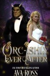 Book cover for Orc-ishly Ever After
