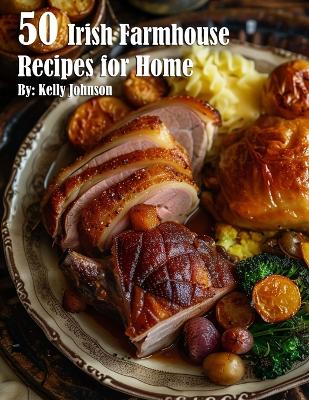 Book cover for 50 Irish Farmhouse Recipes for Home