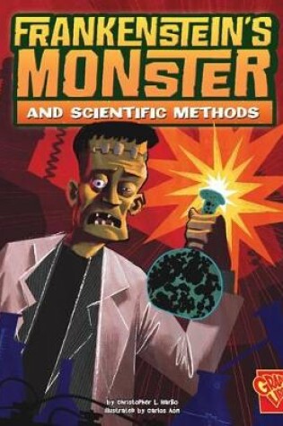 Cover of Frankenstein's Monster and Scientific Methods