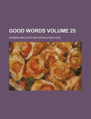 Book cover for Good Words Volume 25