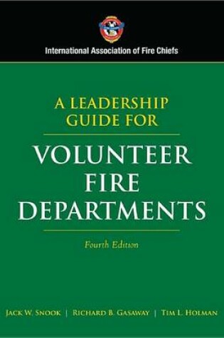 Cover of A Leadership Guide for Volunteer Fire Departments