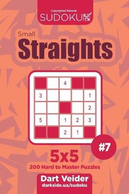 Cover of Sudoku Small Straights - 200 Hard to Master Puzzles 5x5 (Volume 7)