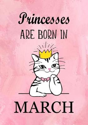 Book cover for Princesses Are Born In March