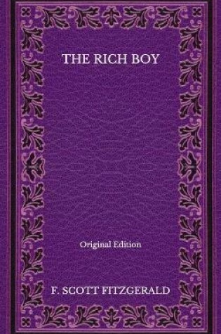 Cover of The Rich Boy - Original Edition