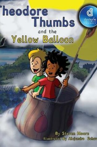 Cover of Theodore Thumbs and the Yellow Balloon