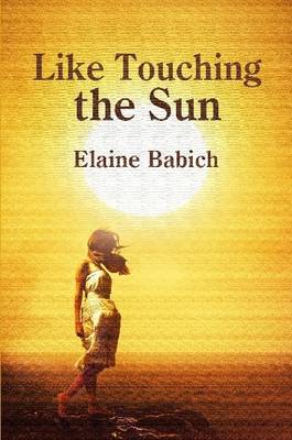 Book cover for Like Touching the Sun