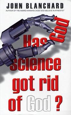 Book cover for Has Science Got Rid of God?
