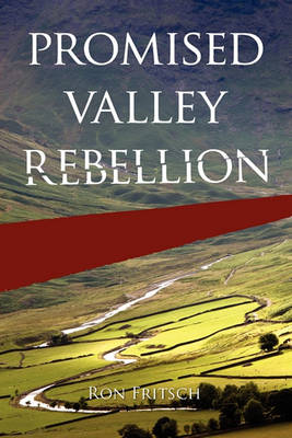 Book cover for Promised Valley Rebellion