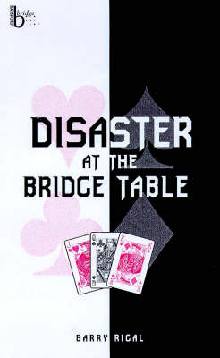 Book cover for Disaster at the Bridge Table