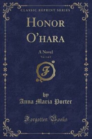 Cover of Honor O'Hara, Vol. 1 of 2