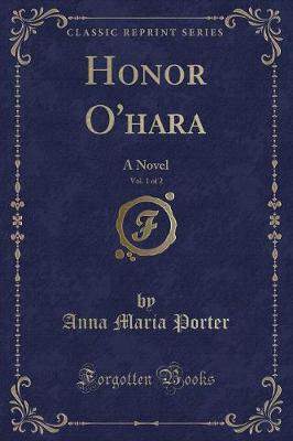 Book cover for Honor O'Hara, Vol. 1 of 2