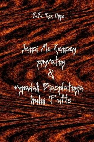 Cover of Jensi MC Kensey Pryvatny & Vypadak Biasplatnyja Hulni Puffs