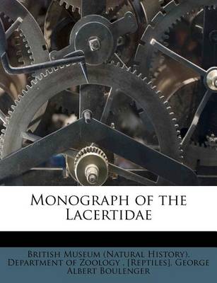 Book cover for Monograph of the Lacertidae