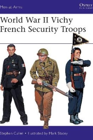 Cover of World War II Vichy French Security Troops