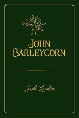 Cover of John Barleycorn