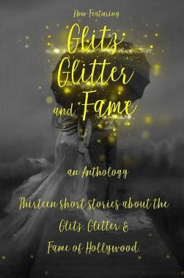 Book cover for Glitz, Glitter & Fame