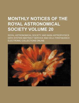 Book cover for Monthly Notices of the Royal Astronomical Society Volume 20