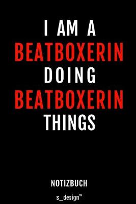 Book cover for Notizbuch fur Beatboxerin