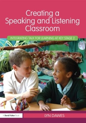 Book cover for Creating a Speaking and Listening Classroom