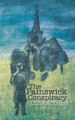 Book cover for The Painswick Conspiracy