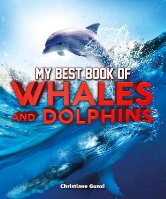 Cover of My Best Book of Whales and Dolphins