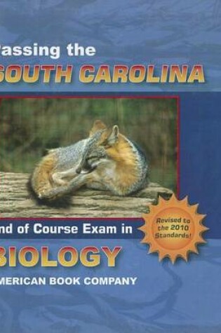 Cover of Passing the South Carolina End-Of-Course Exam in Biology