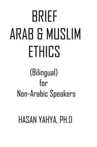 Cover of Brief Arab & Muslim Ethics