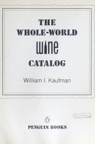 Cover of The Whole-World Wine Catalog