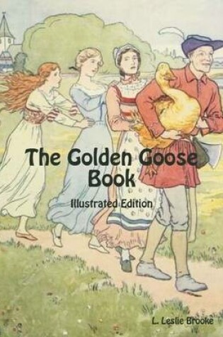Cover of The Golden Goose Book: Illustrated Edition