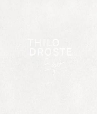 Book cover for Thilo Droste: Ego