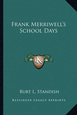 Book cover for Frank Merriwell's School Days Frank Merriwell's School Days