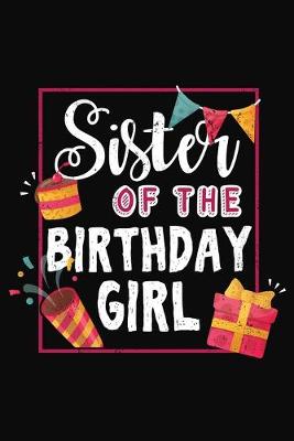 Book cover for Sister Of The Birthday Girl