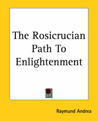 Book cover for The Rosicrucian Path to Enlightenment