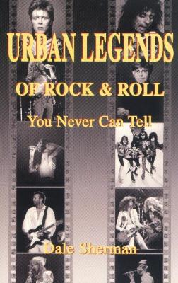 Book cover for Urban Legends of Rock & Roll