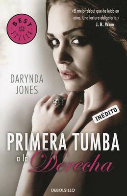 Book cover for Primera tumba a la derecha (Charley Davidson 1)