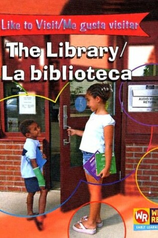Cover of The Library/La Biblioteca