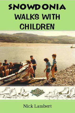 Cover of Snowdonia Walks with Children