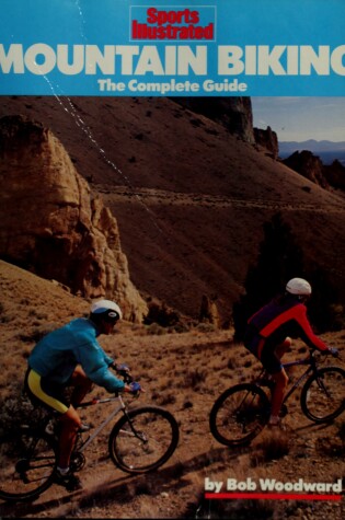 Cover of Woodward Bob : Sports Illustrated: Mountain Biking