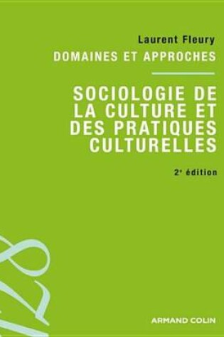Cover of Sociologie de la Culture Et Des Pratiques Culturelles