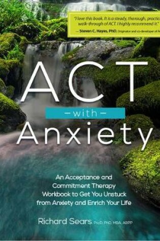 Cover of ACT with Anxiety