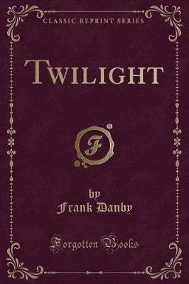 Book cover for Twilight (Classic Reprint)