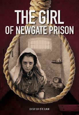 Book cover for The Girl of Newgate Prison