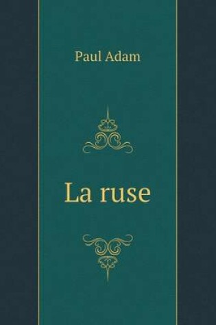 Cover of La ruse