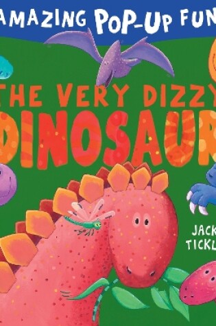 Cover of The Very Dizzy Dinosaur